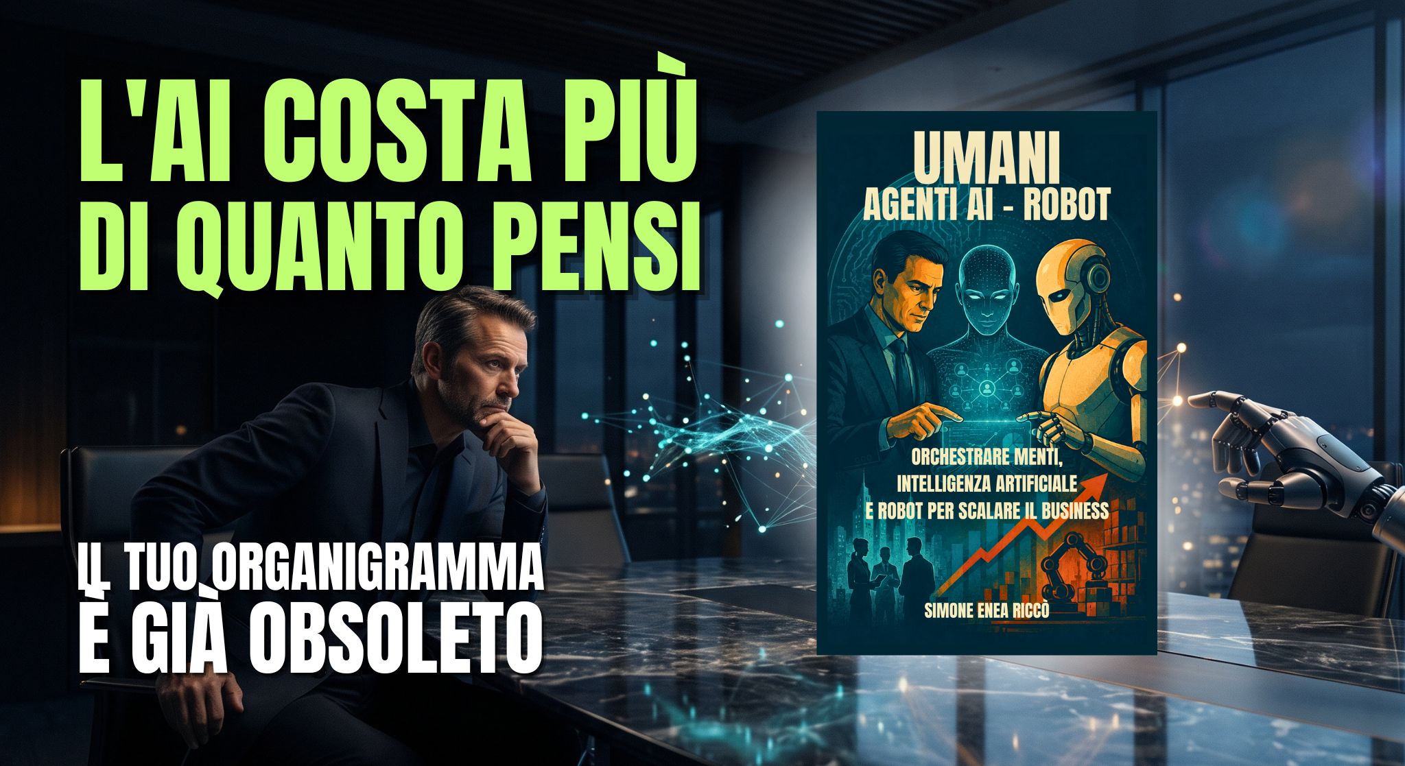 L’AI costa più di quanto pensi: il tuo organigramma è già obsoleto